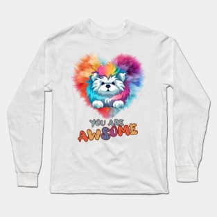 Fluffy: "You are awsome" collorful, cute, furry animals Long Sleeve T-Shirt